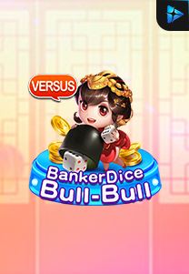 Bocoran RTP Banker Dice Bull Bull di SENSA838 - GENERATOR SLOT RTP RESMI SERVER PUSAT